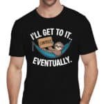 funny tshirt quote